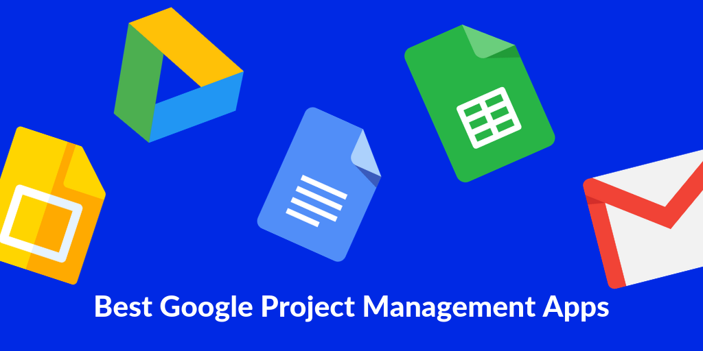 Google Project Management Tools